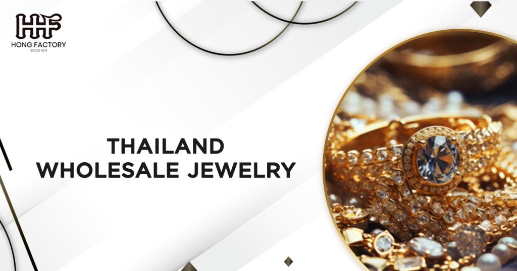 Thailand Wholesale Jewelry